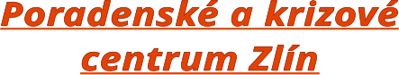Poradenské a krizové centrum Zlín