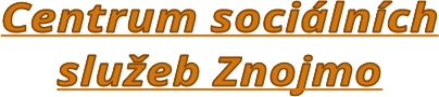 Centrum sociálních služeb Znojmo